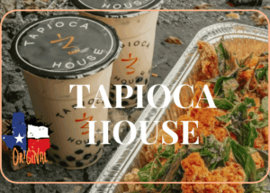 Tapioca House